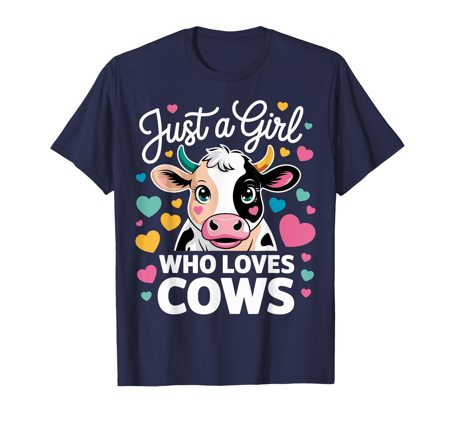 Cow Just A Girl Who Loves Cows T-Shirt
