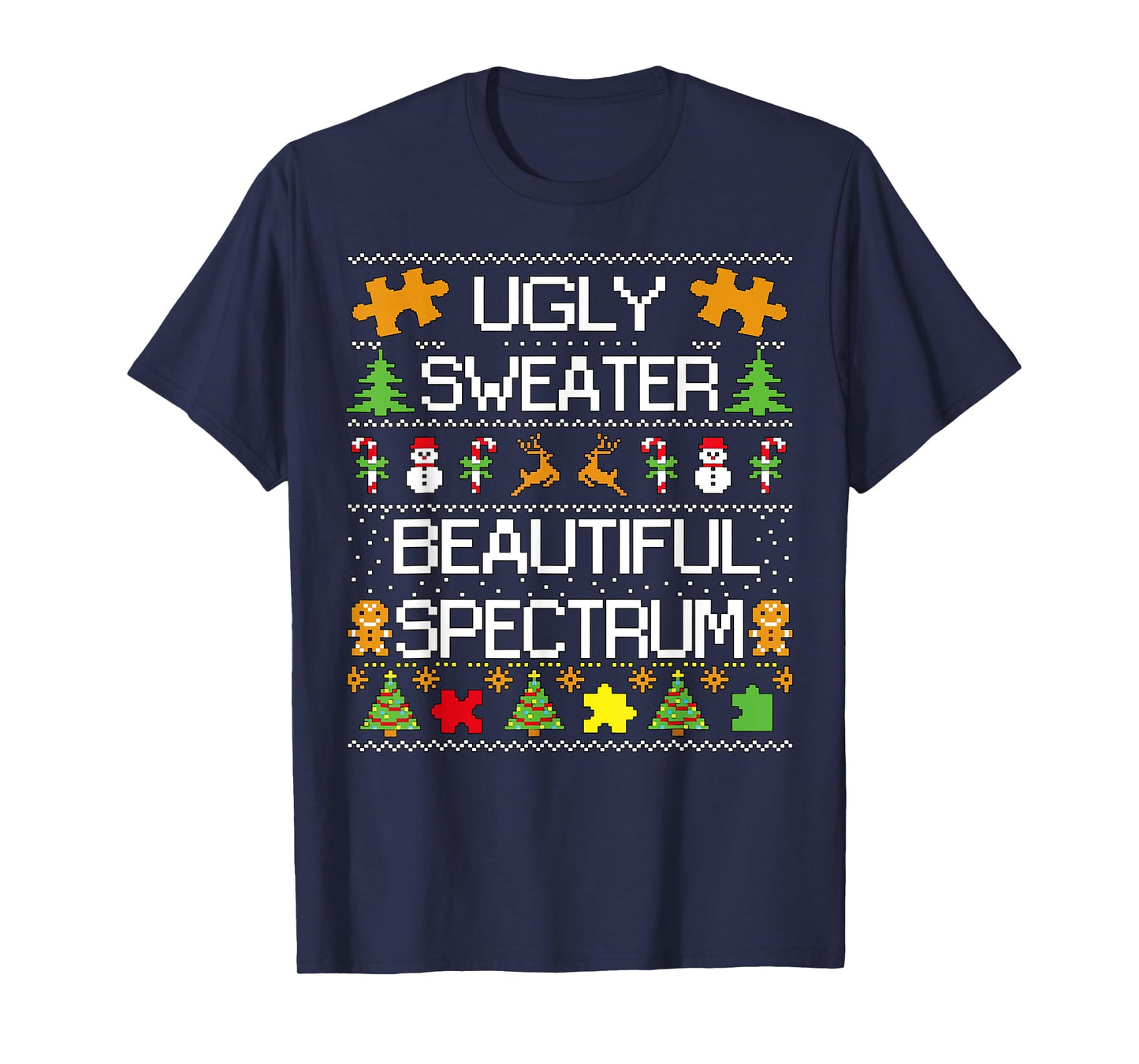 Autism Awareness Puzzle Ugly Sweater Xmas Beautiful Spectrum T-Shirt