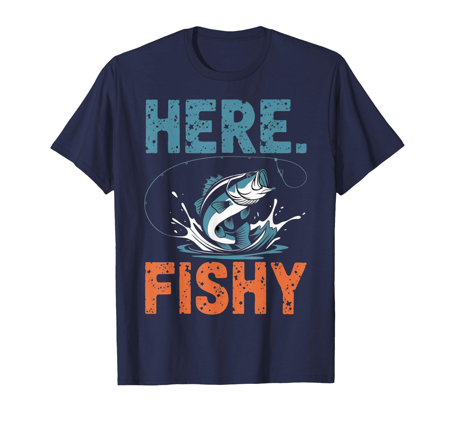 Fishing Here-Fishy Men Teen Boy Bass Dad Funny Graphic Tees T-Shirt