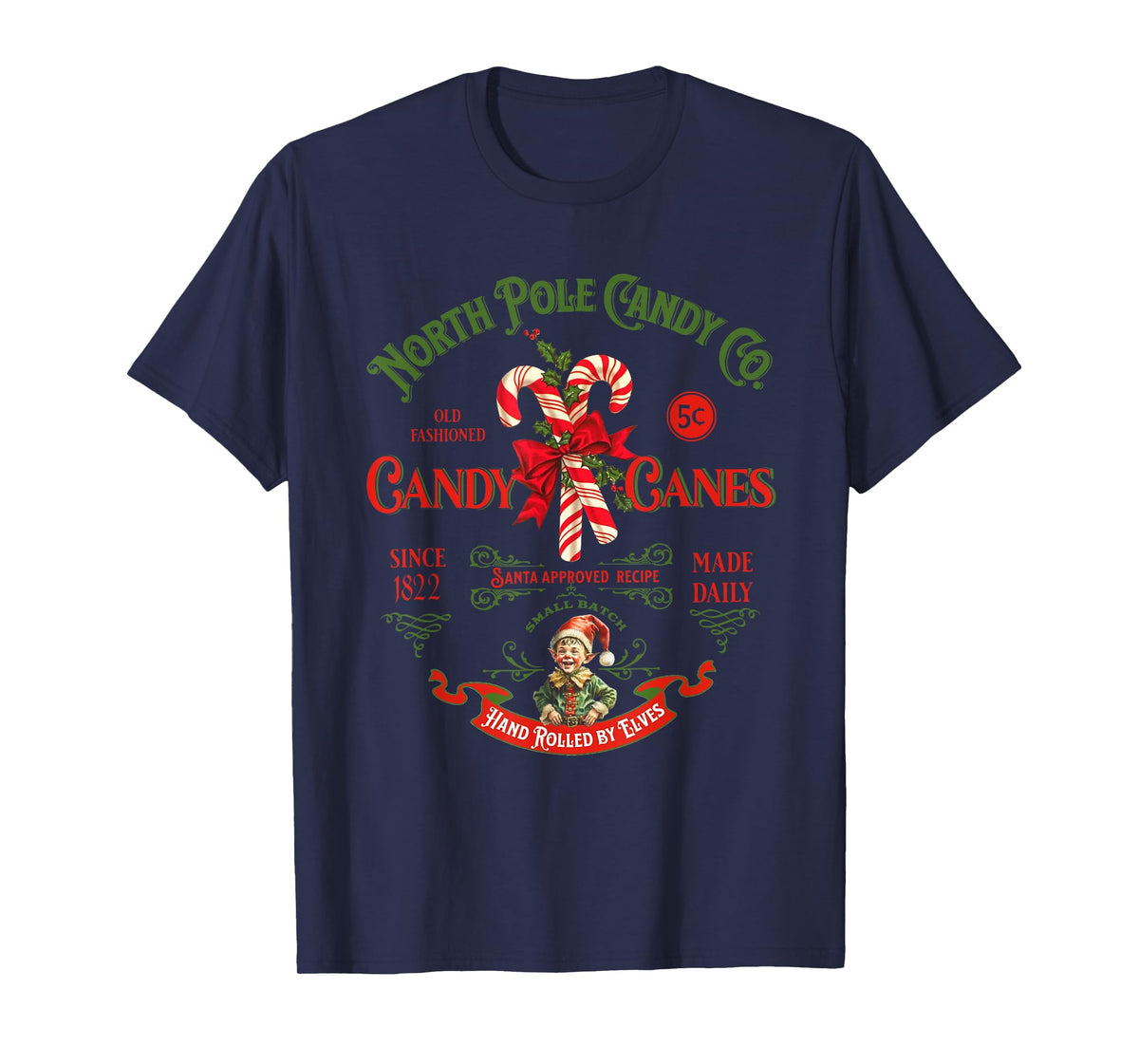 Vintage North Pole Candy CO. Candy Canes Funny Christmas T-Shirt