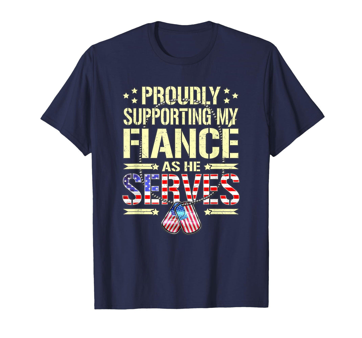 Supporting My Fiance As He Serves - Proud Army Fiancee Shirt T-Shirt