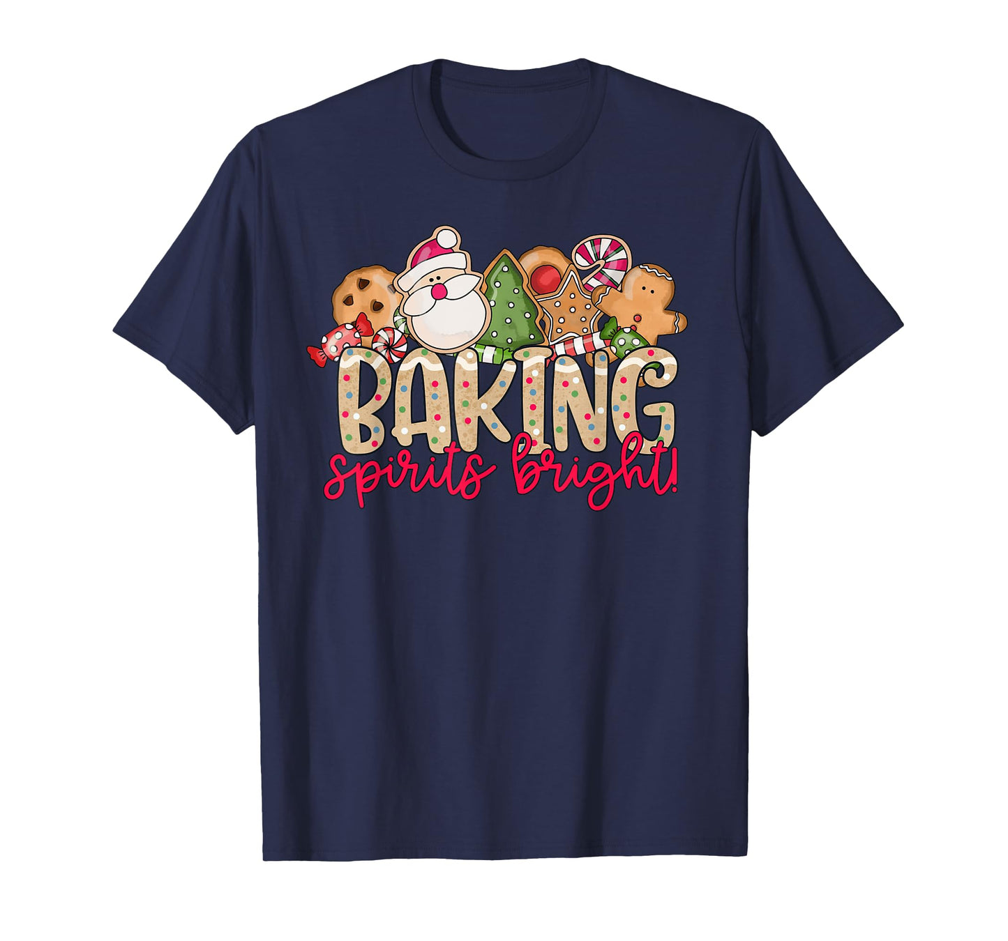 Baking Spirits Bright Christmas Baker Holiday Baking Team T-Shirt