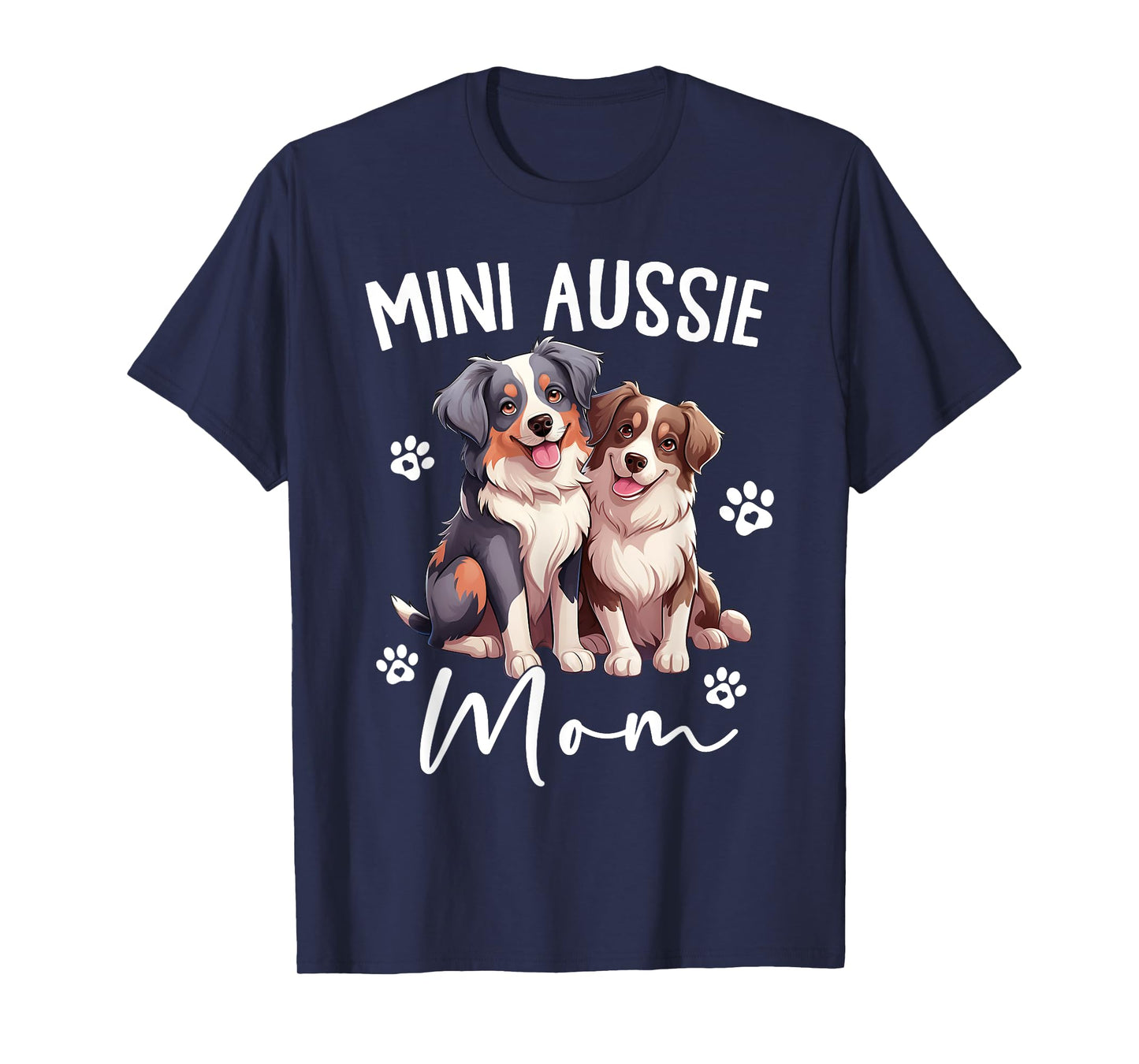 Aussie Mom Australian Shepherd World's Best Mini Aussie Mom T-Shirt