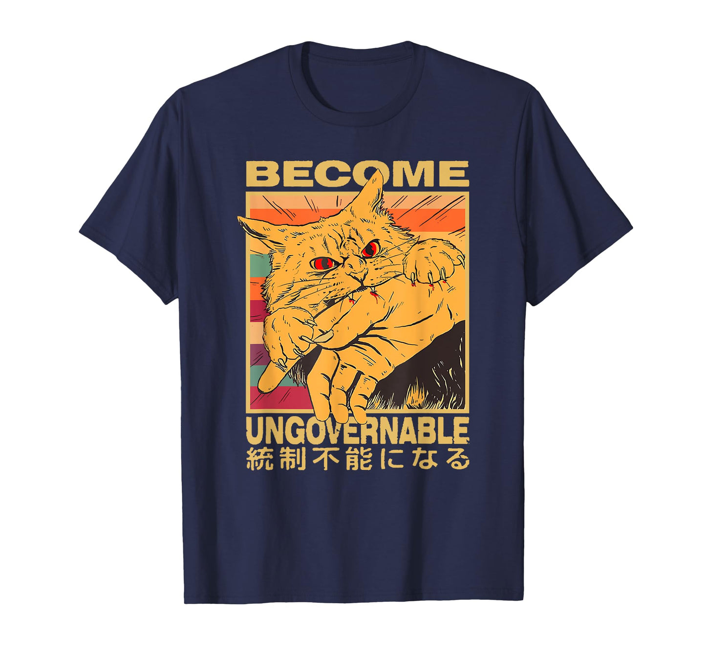 Become Ungovernable Funny Japanese Cat Bite Cat Humor Meme Men Women T-Shirt