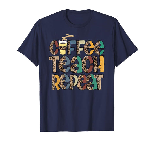 Coffee Teach Repeat Leopard Print Back to School Teachers T-Shirt