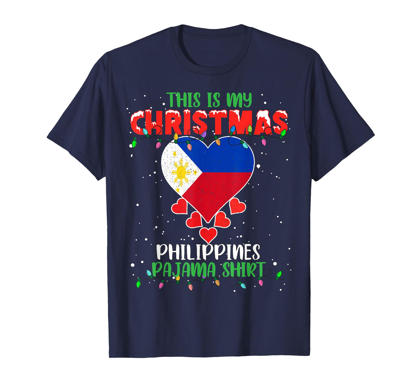 This Is My Christmas Lights Love Philippines Flag Pajama T-Shirt
