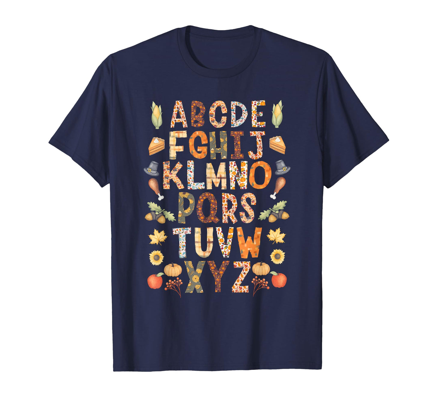 Alphabet Funny Turkey Thanksgiving Costume Preschool Teacher T-Shirt