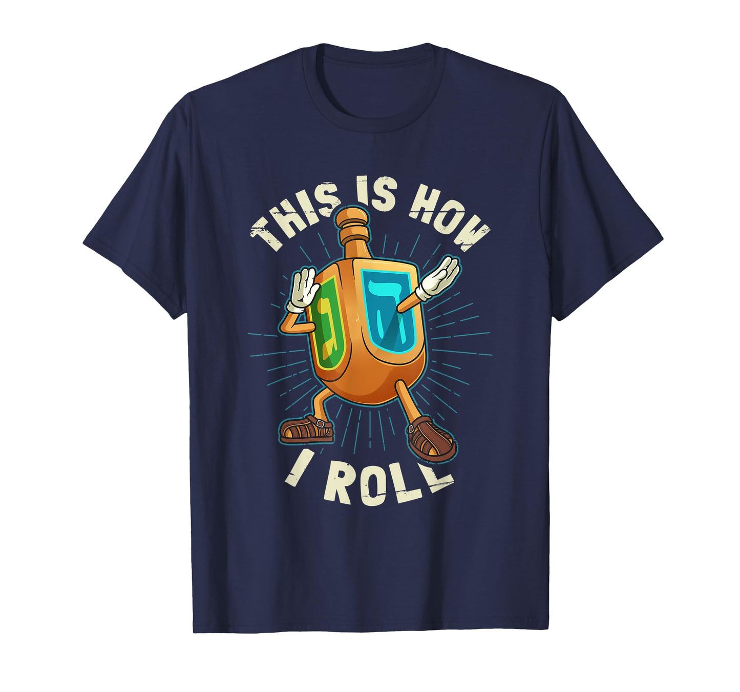 Hanukkah Dabbing Dreidel This Is How I Roll T-Shirt