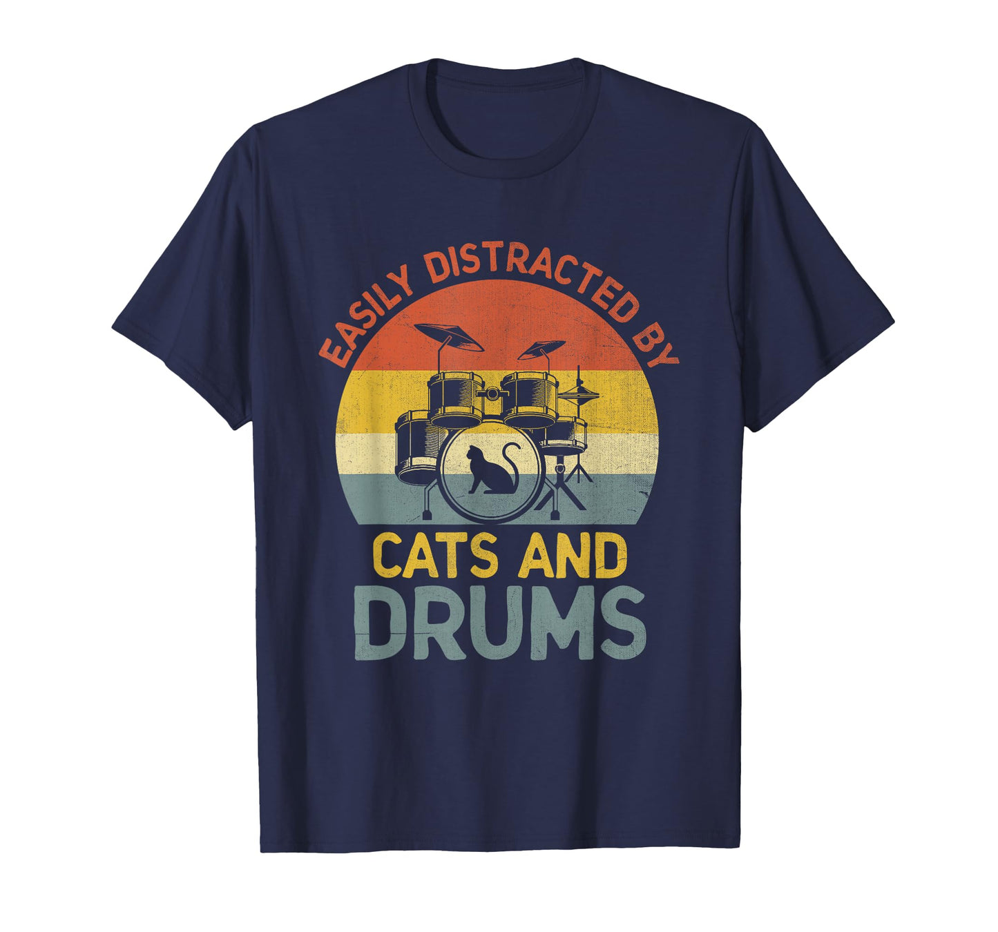 Easily Distracted By Cats And Drums Drummer Drumming Cat T-Shirt