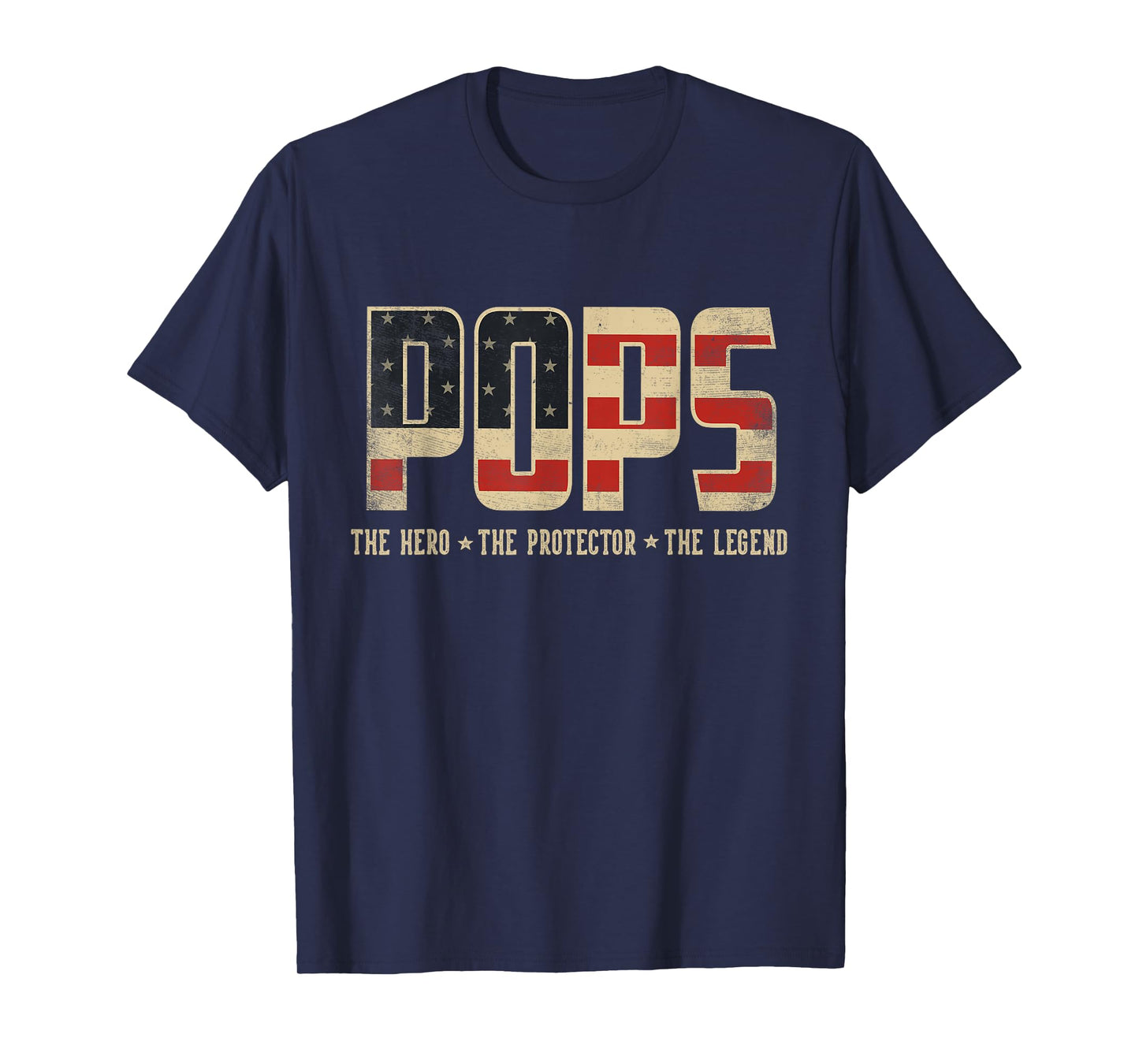 Pops Protector Hero Legend USA Flag Pops Father's Day T-Shirt