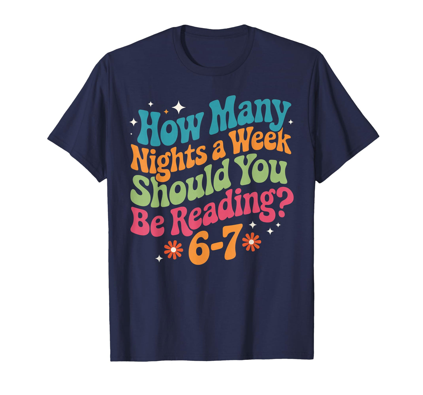 67 Shirt for Teachers 67 Women Six Seven 6 7 Teacher 67 Days T-Shirt