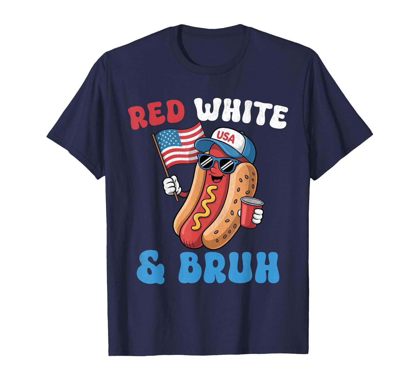 Funny American flag 4th of July patriotic Red white bruh boy T-Shirt