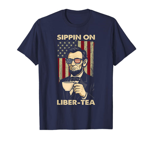 Funny 4th Of July Sippin On Liber-Tea Liberty Independence T-Shirt