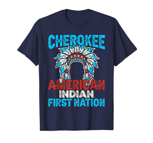 Cherokee American Indian First Nation T-Shirt