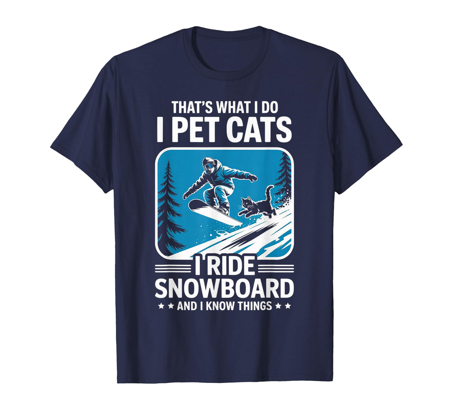 Pet Cats Ride Snowboard Cat Kitten Snowboarding Snowboarder T-Shirt