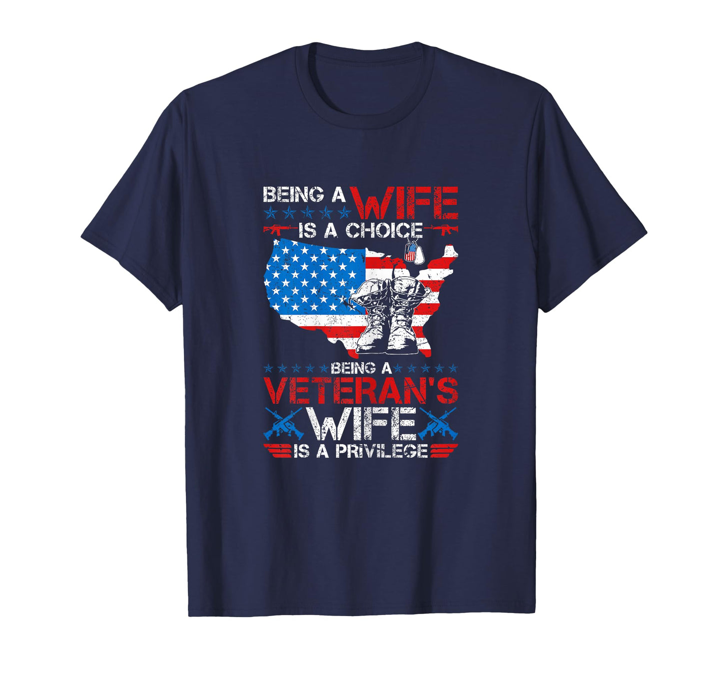 Veteran Wife Is A Privilege US Veteran Army Husband T-Shirt