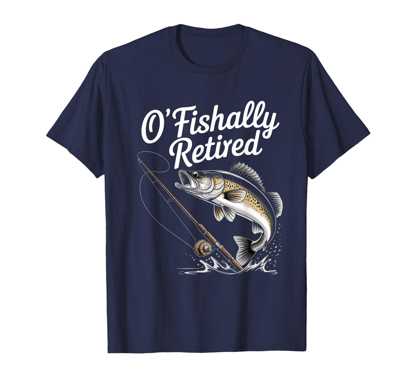 Ofishally Retired Fishing Retirement Finshing for Men Dad T-Shirt