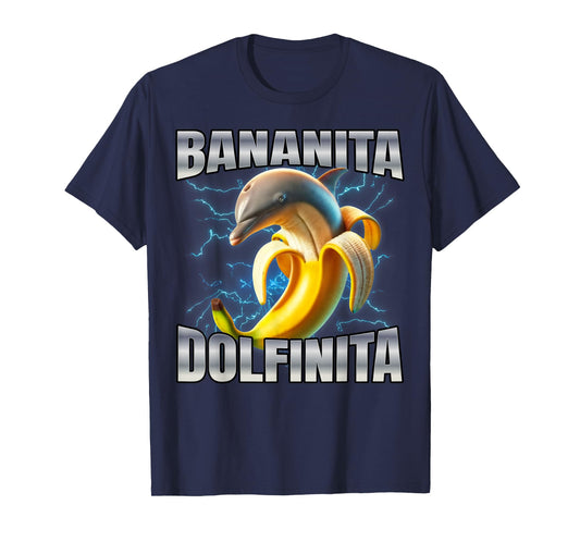 Bananita Dolfinita T-Shirt