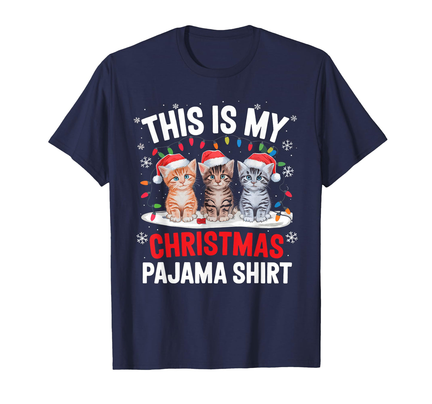 This Is My Christmas Pajama Shirt Cat Lover Meow Kitty Xmas T-Shirt