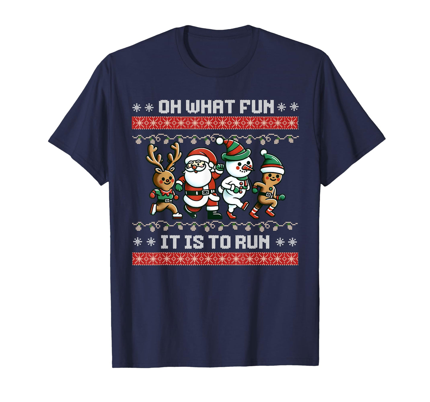 Christmas 5k Fun Run X-Mas Oh What Fun It Is To Run T-Shirt