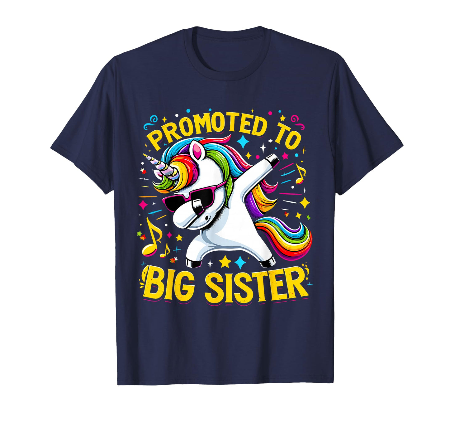 Promoted to Big Sister Unicorn Dabbing T-Shirt