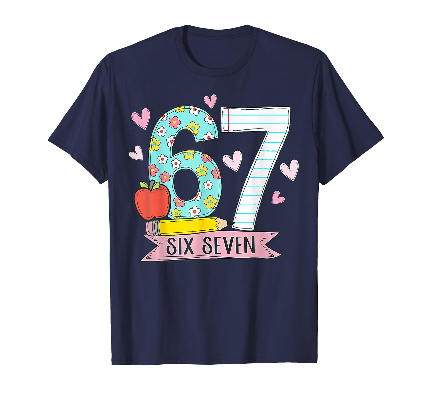67 Shirt for Teachers 67 Meme Women Teacher Six Seven T-Shirt