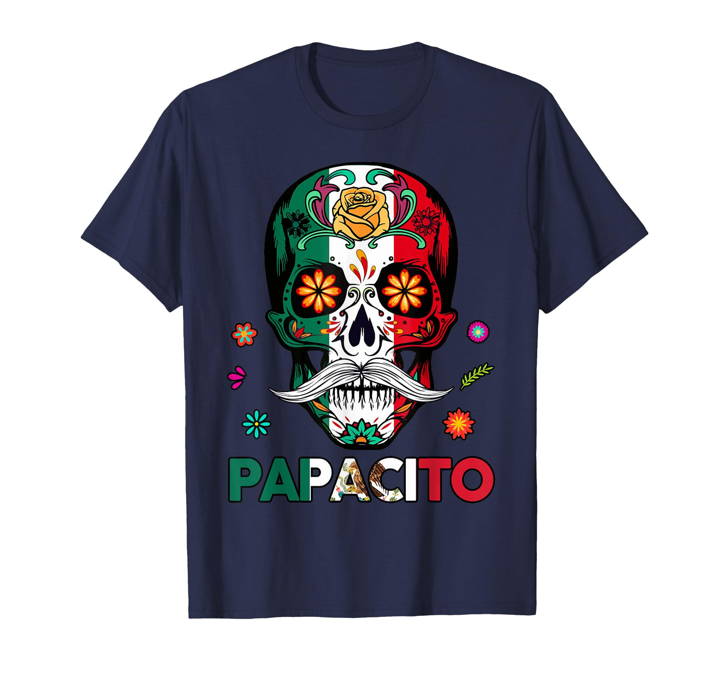 Hispanic Heritage Month Mexico Dad Papacito Mexican Flag Men T-Shirt