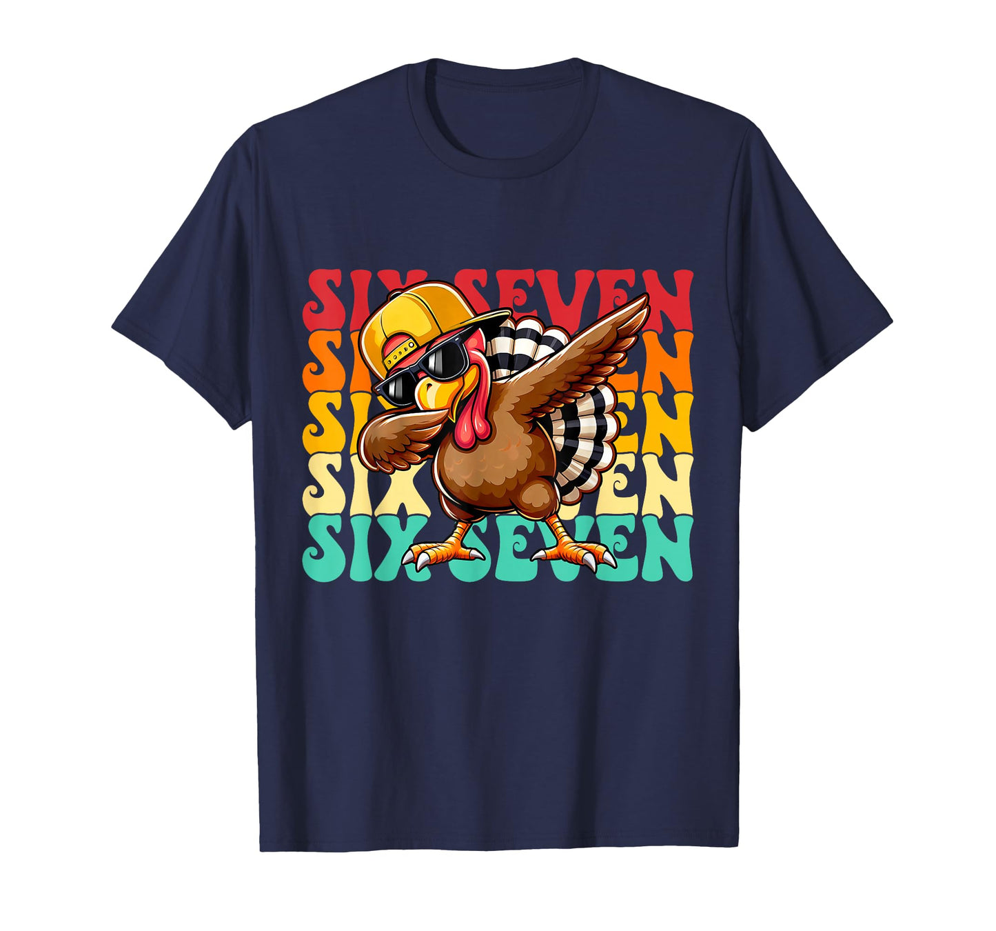 Funny Dabbing Turkey Six Seven 6 7 Squad Thanksgiving Day T-Shirt