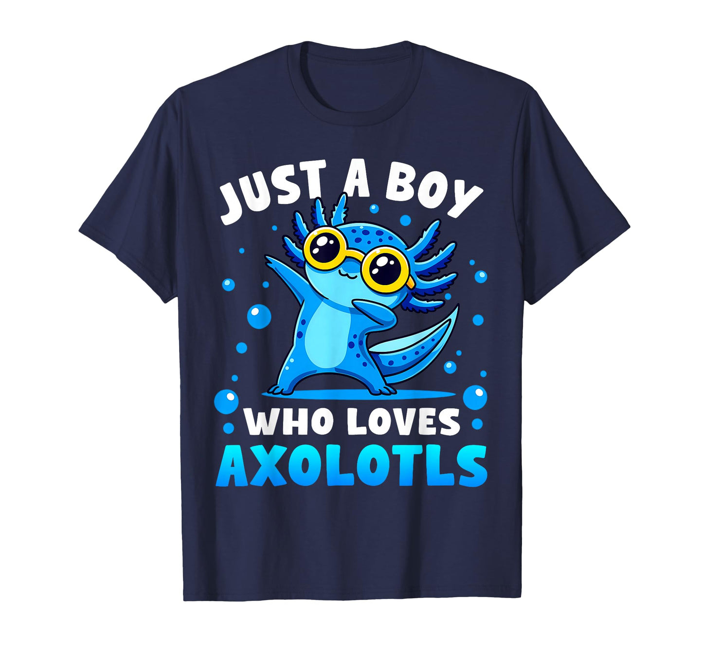 Just A Boy Who Loves Axolotls Cute Dabbing Axolotl Boys Kids T-Shirt