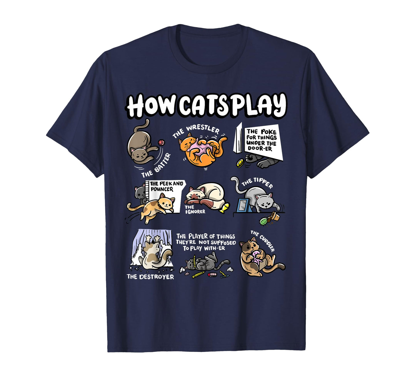 How Cats Play Cuddler Fluffy Kitten Wrestler Cute Cat T-Shirt for Men Women Kids