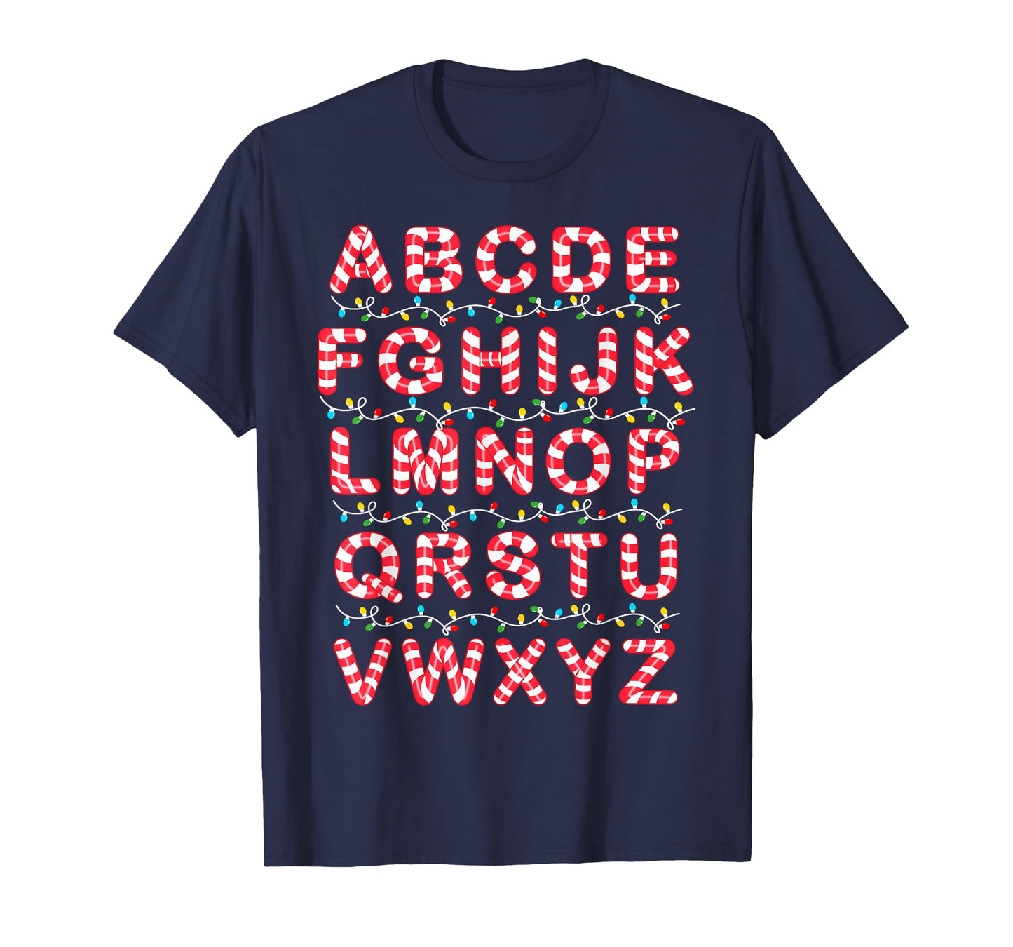 Christmas Alphabet Candy Cane Pre-K Kindergarten Teacher T-Shirt