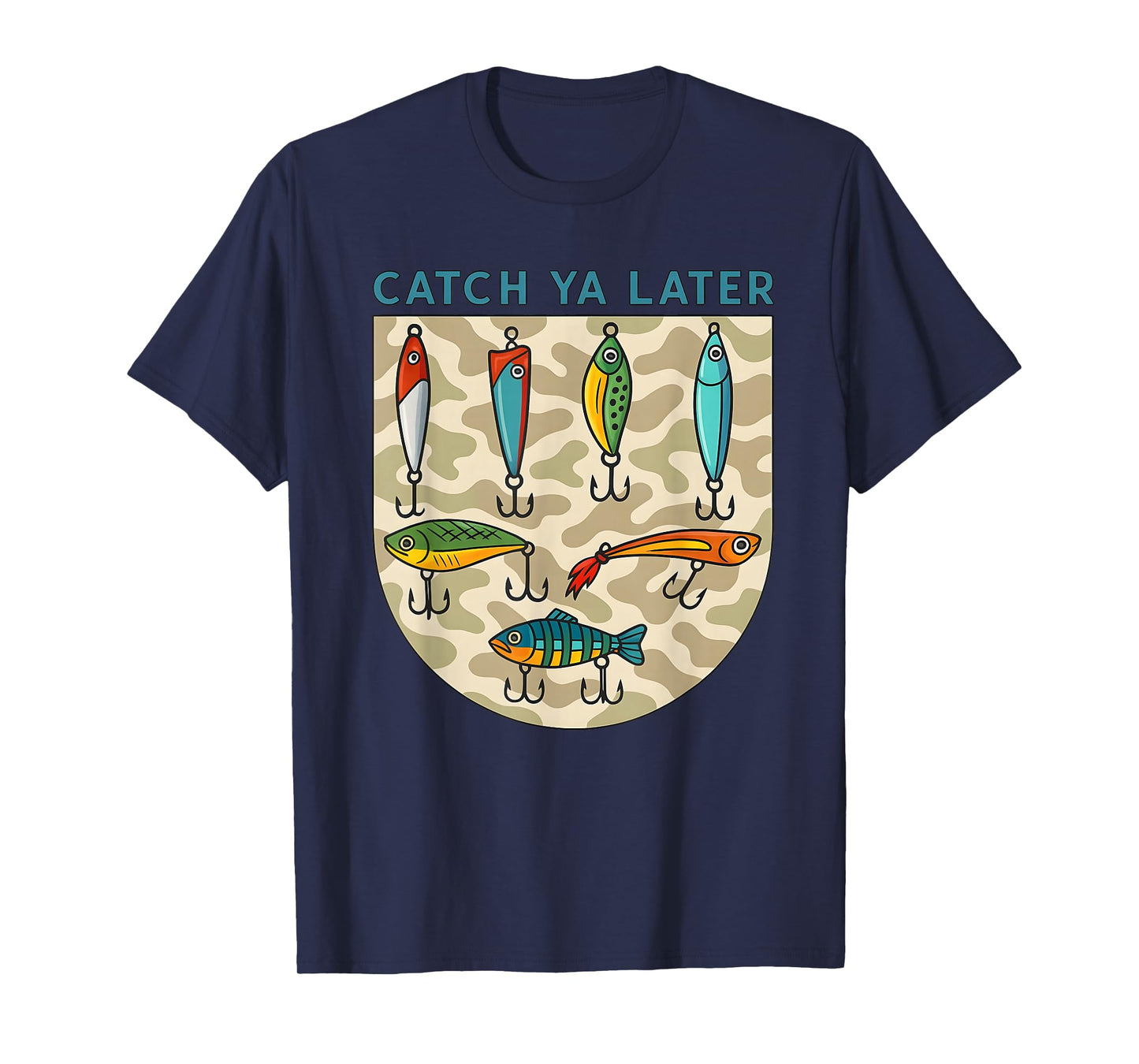 Catch Ya Later Fishing Lures Camo Southern Boy T-Shirt