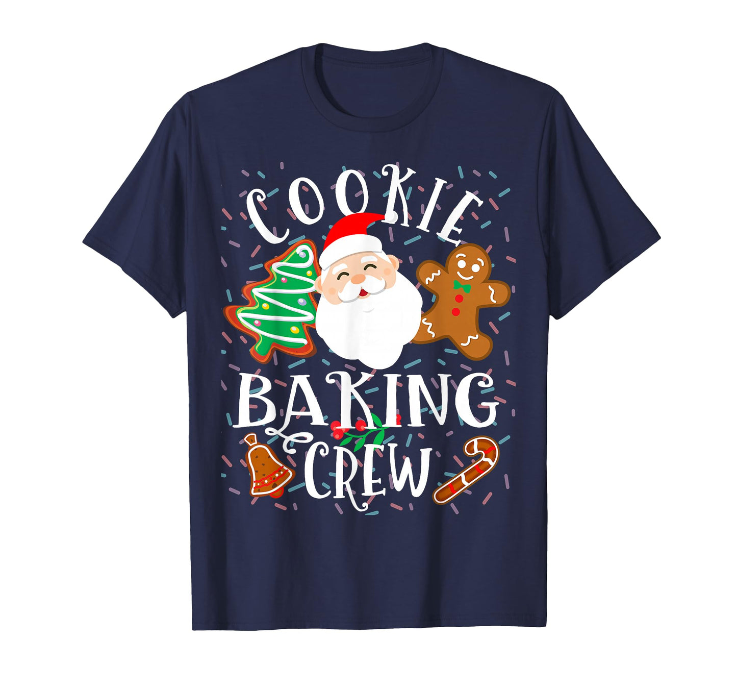 Christmas Cookie Baking Crew Cookie Crew Family Christmas T-Shirt