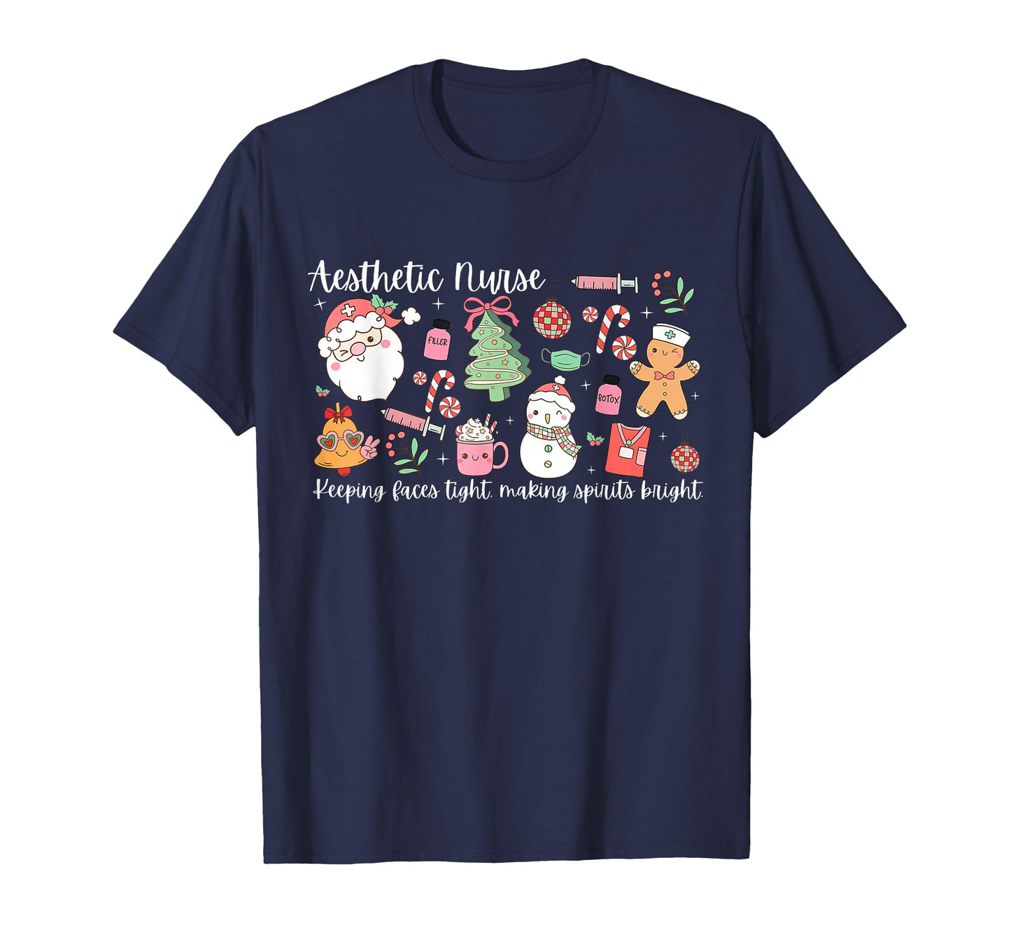 Aesthetic Nurse Santa Botox Injector RN Dermatology Xmas T-Shirt