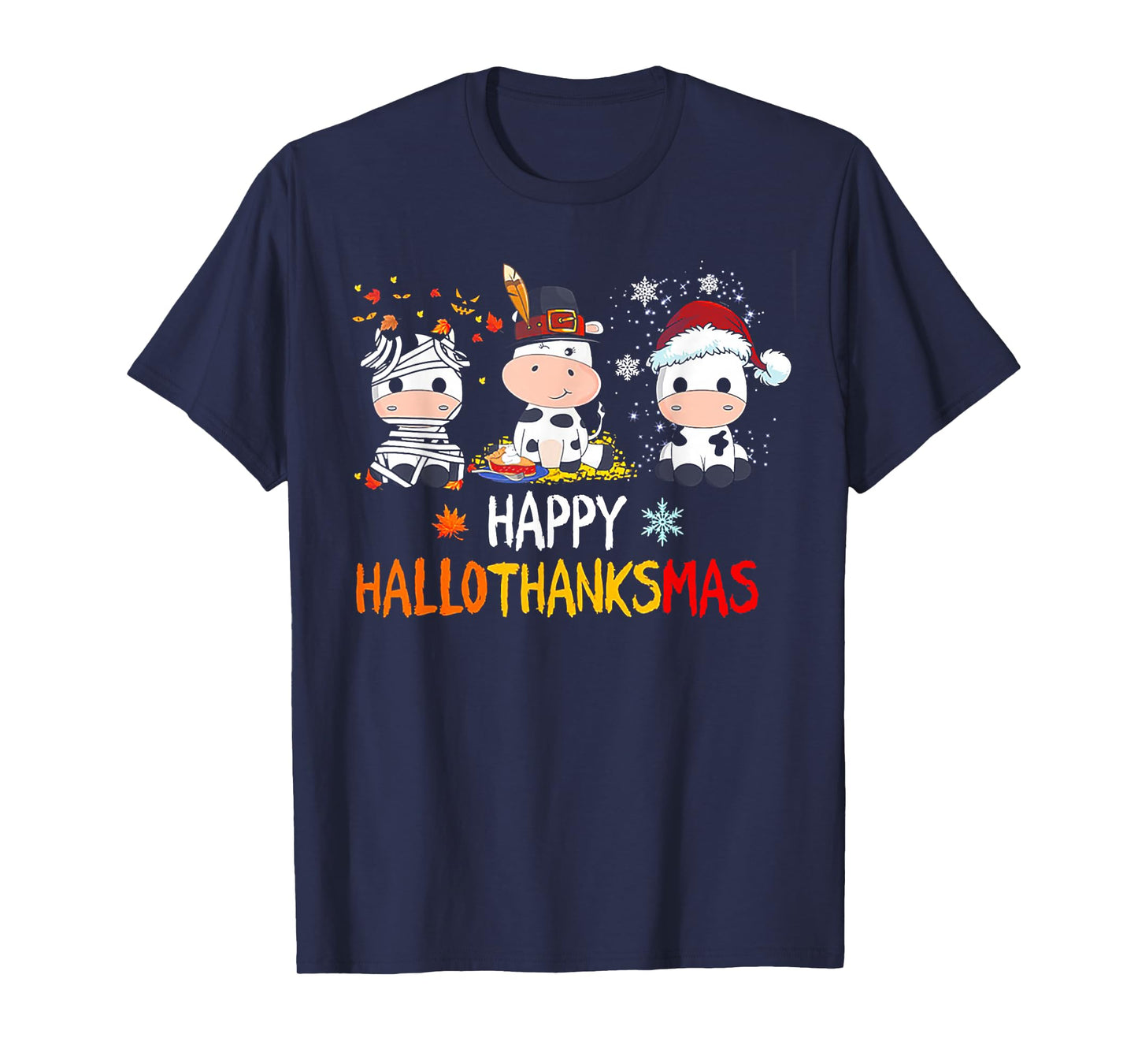 Cow Halloween - Happy HalloThanksMas T-Shirt
