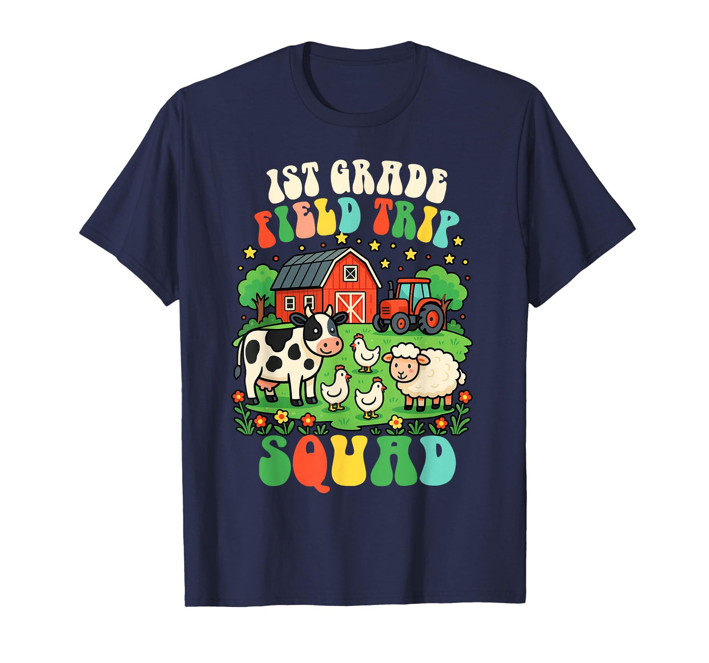 1st Grade Field Trip Squad Teacher Field Day Vibes Farm Life T-Shirt