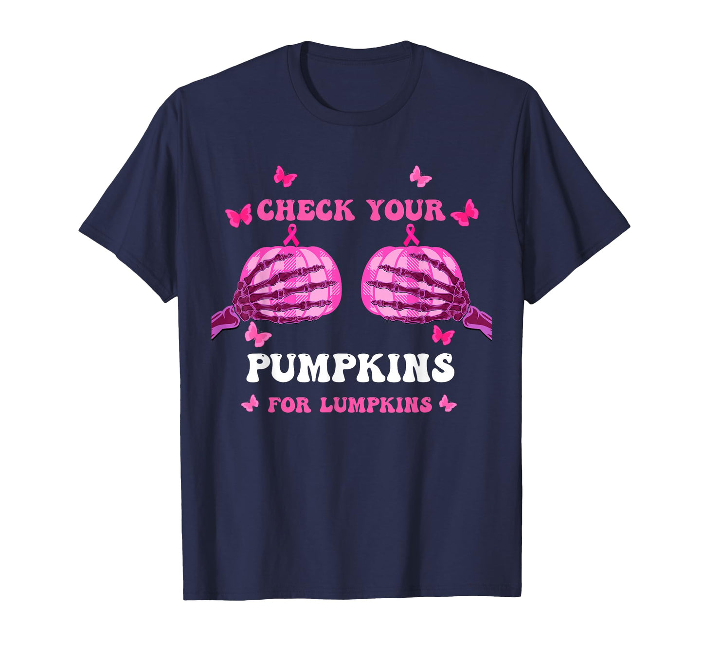 Check Your Pumpkins Breast Cancer Awareness Halloween Women T-Shirt