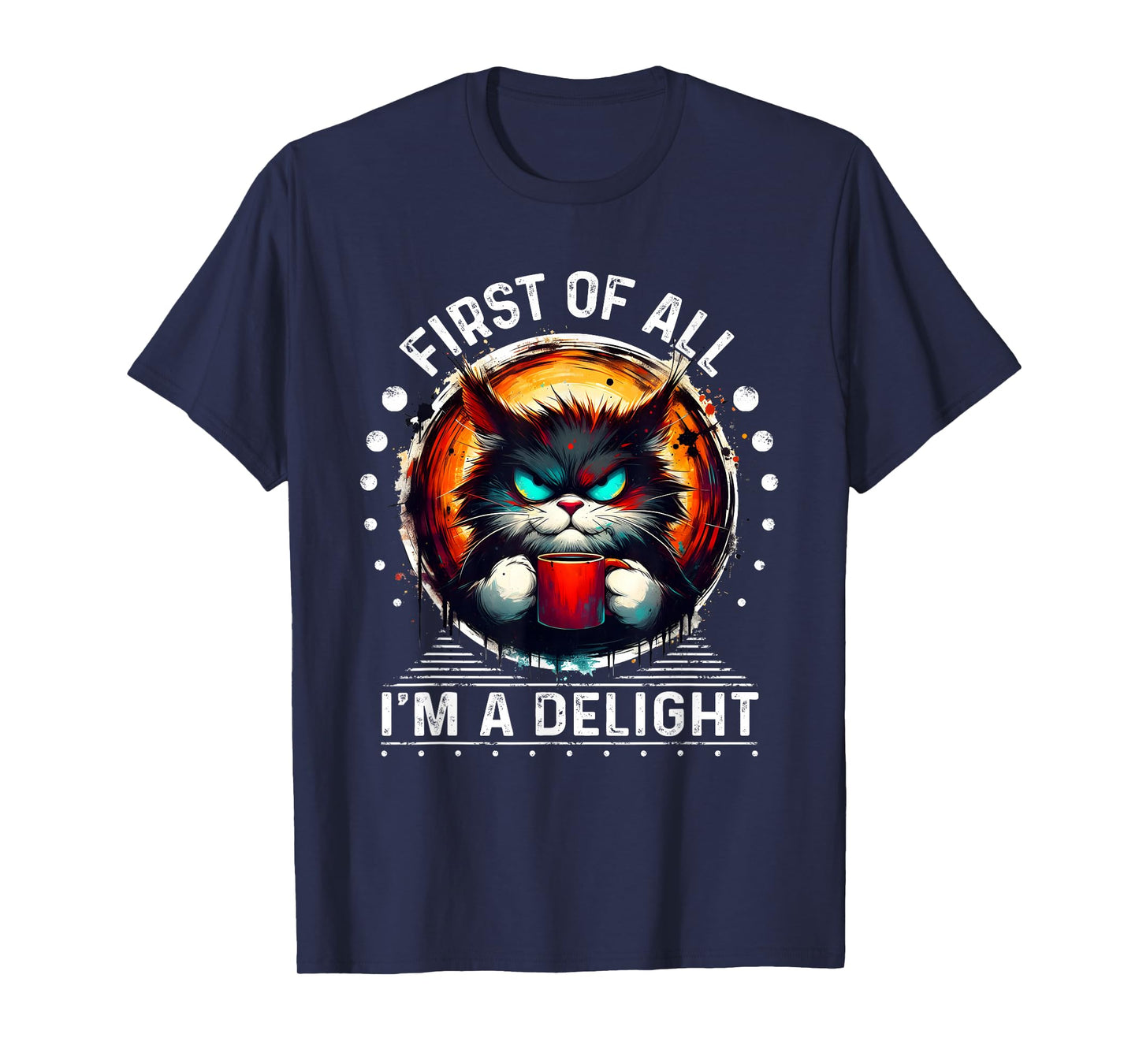 First of all, I am a delicious sarcastic T-Shirt
