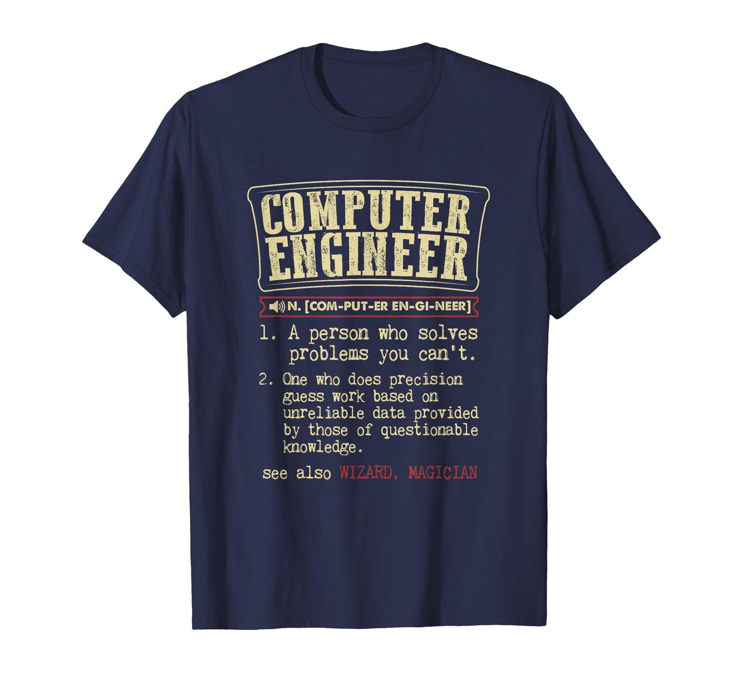 Computer Engineer Gift Funny Dictionary Definition T-Shirt