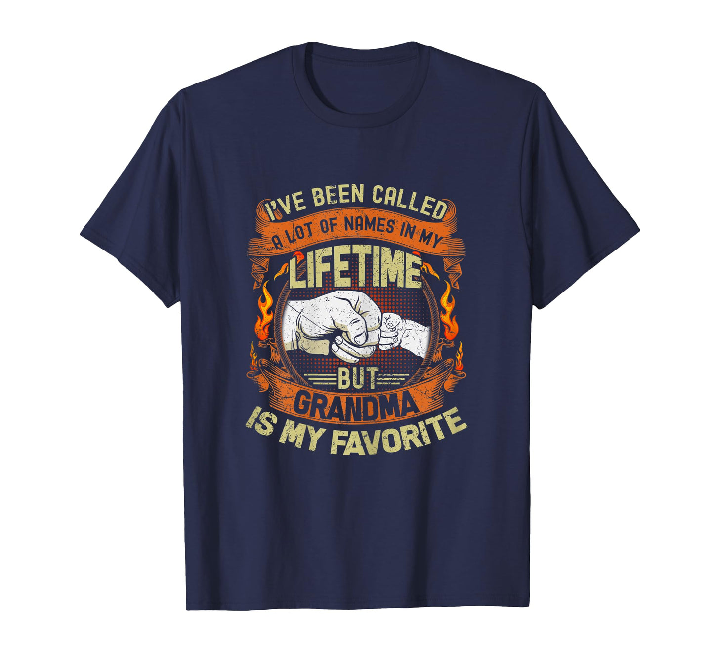 Womens I've Been Called Lot Of Name But Grandma Is My Favorite Gift T-Shirt