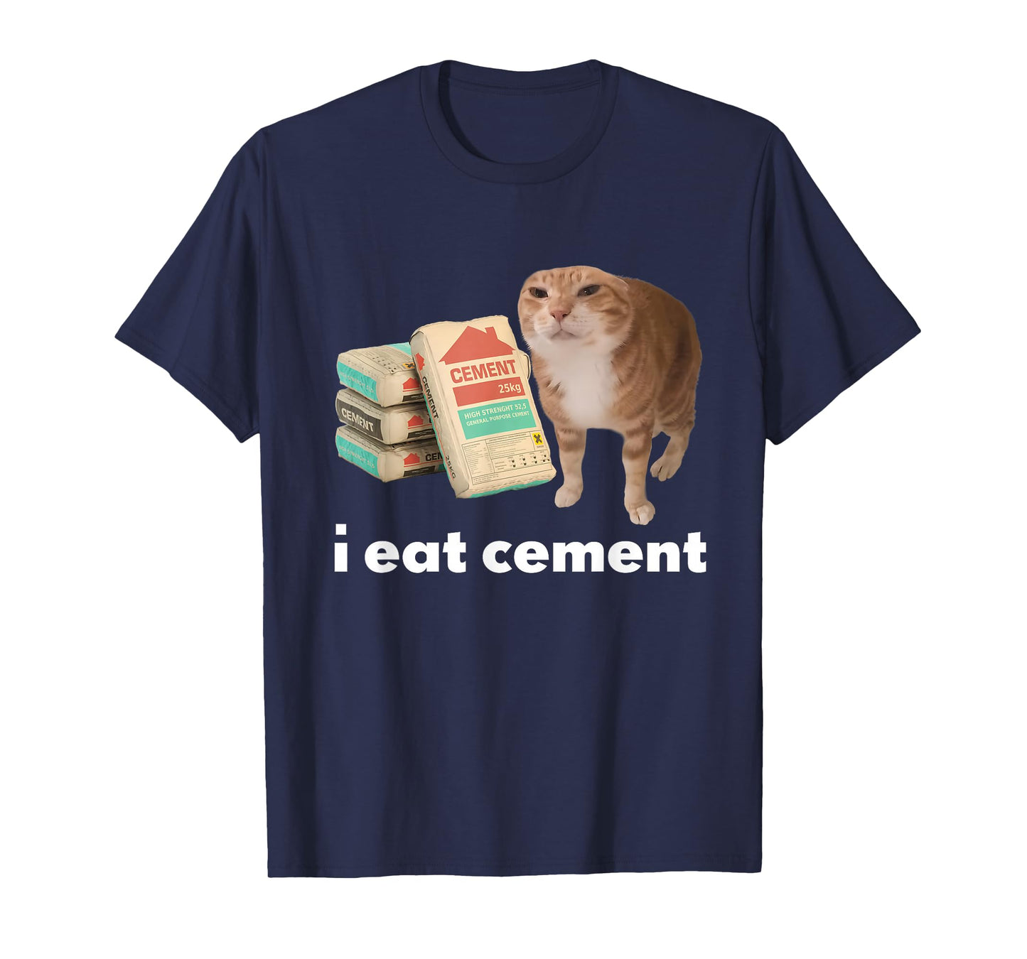 I Eat Cement Funny Cursed Cat Meme Internet GenZ Men Women T-Shirt