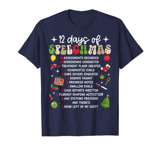 12 Days of Speechmas SLP Speech Therapy Christmas T-Shirt