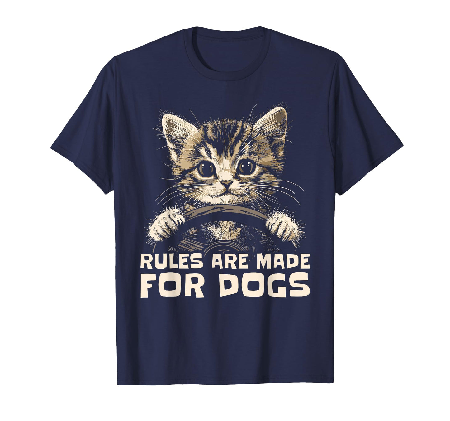 Funny Cat Lover - Rules Are Made for Dogs Driving Cat T-Shirt