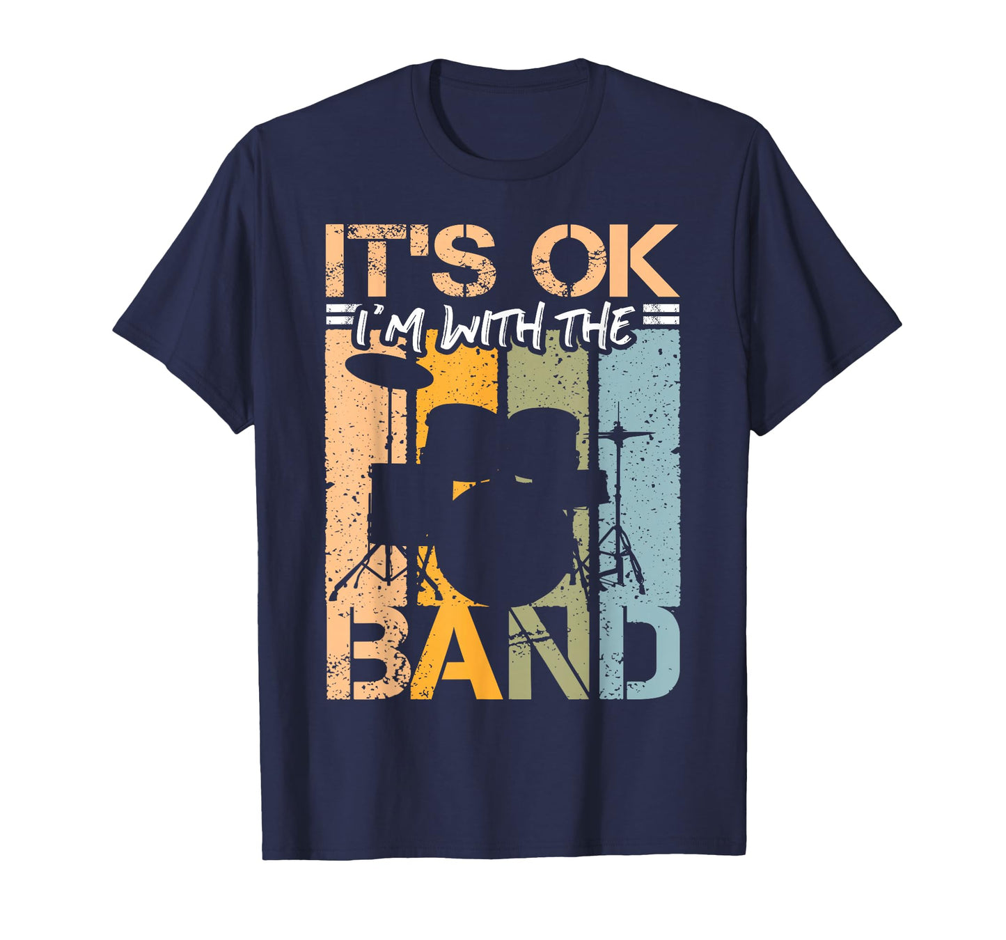 It`s ok I`m with the band design music and band roadie T-Shirt