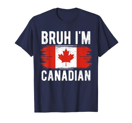 Bruh I'm Canadian Canada Flag Funny Canadian Boys Kids T-Shirt