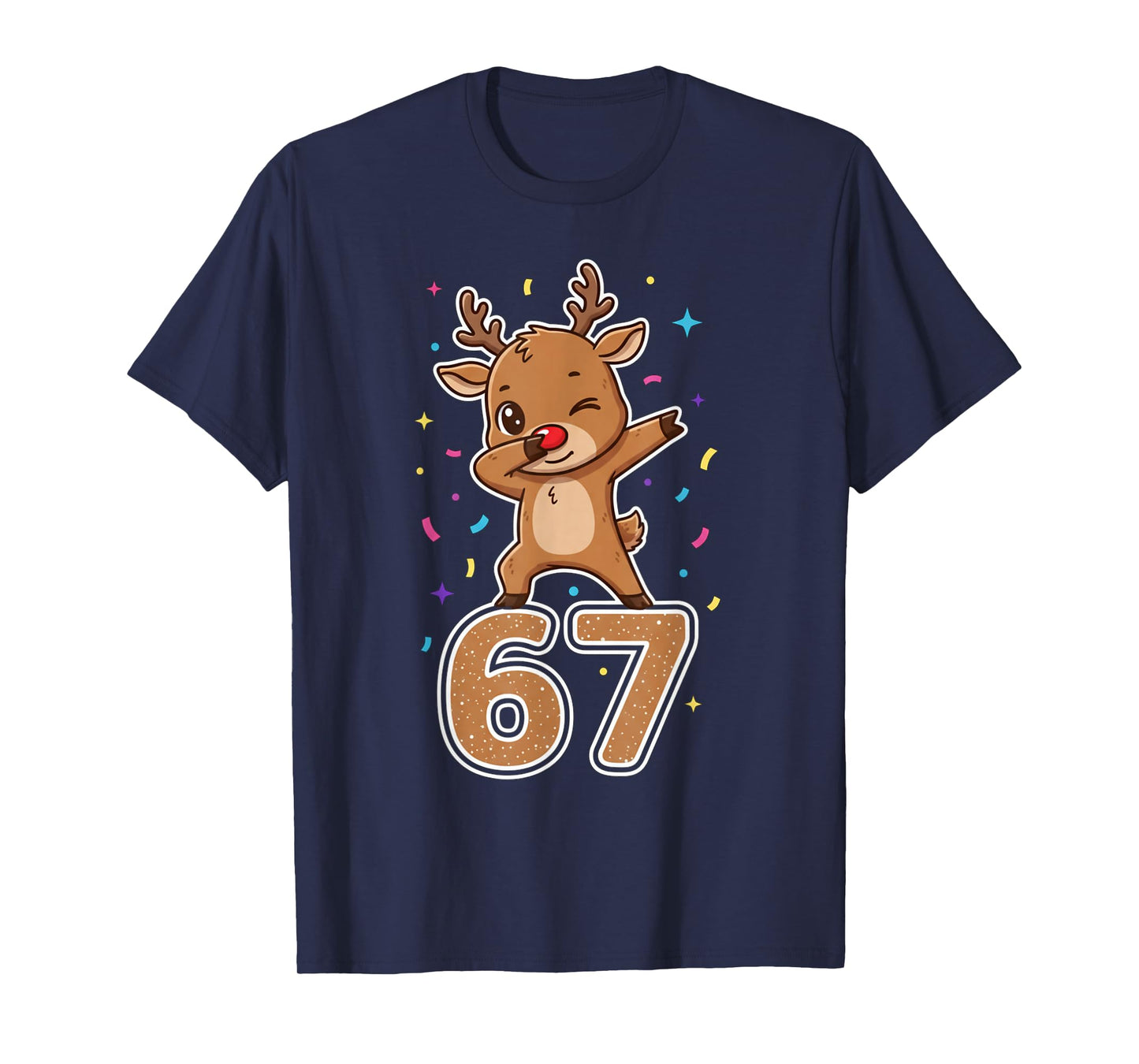 Dabbing 67 Reindeer 67 Funny Six Seven Meme Gen Z Slang T-Shirt