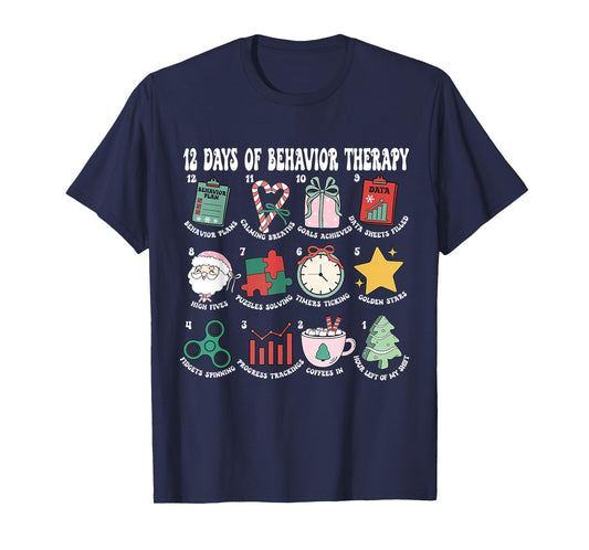 12 Days of Behavior Therapy Christmas Behavior Analyst RBT T-Shirt
