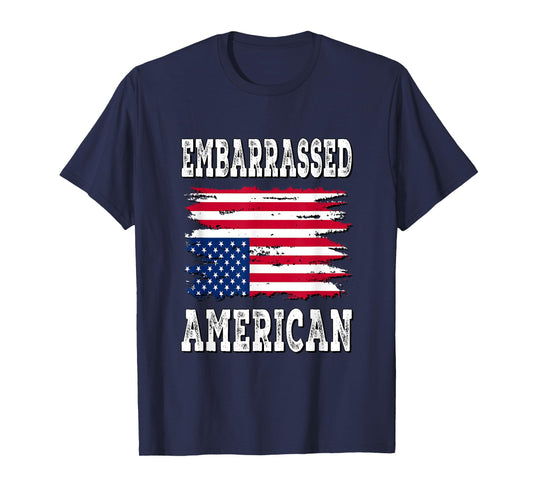 Embarrassed American - Distressed T-Shirt