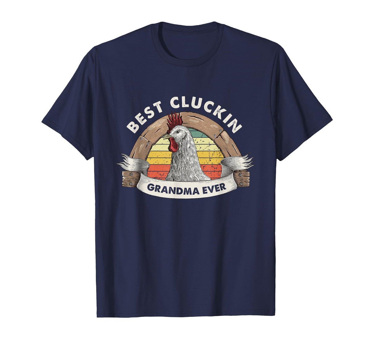 Best Cluckin Grandma Chicken Grandma Poultry Farmer Vintage T-Shirt