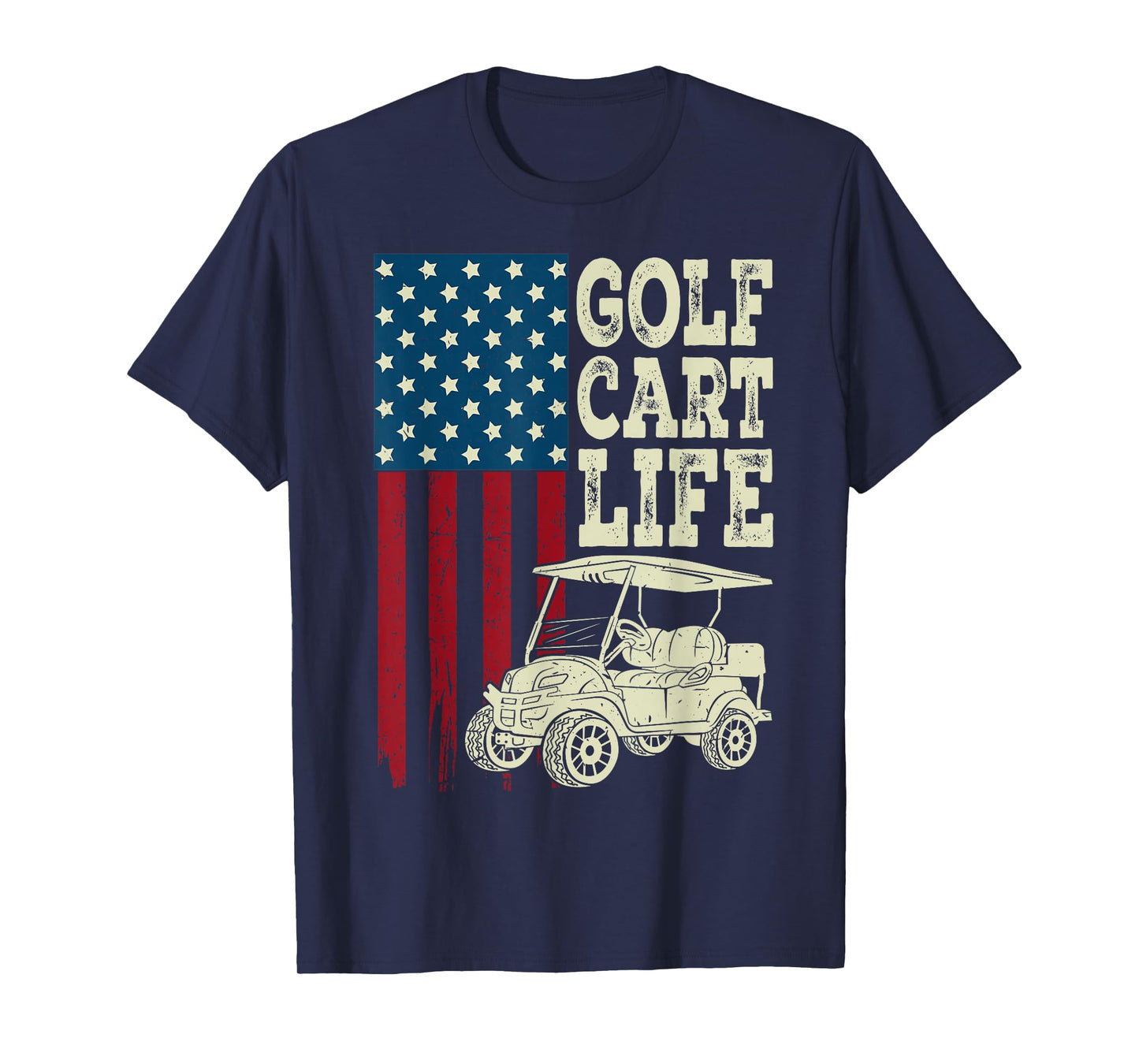 Golf Cart Life Shirt Men Women Kids American Flag Funny Dad T-Shirt